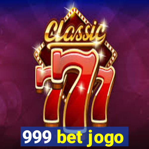 999 bet jogo